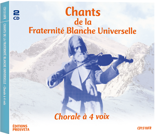 Songs of the Fraternité Blanche Universelle